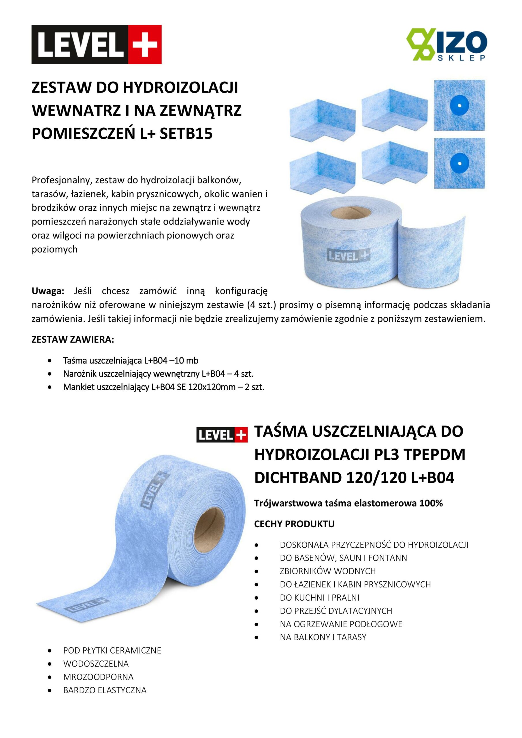 Zestaw do Hydroizolacji Taśma B04-10mb, Narożniki-4szt, Mankiety 2szt, - LEVEL+ SETB15 - obrazek 10