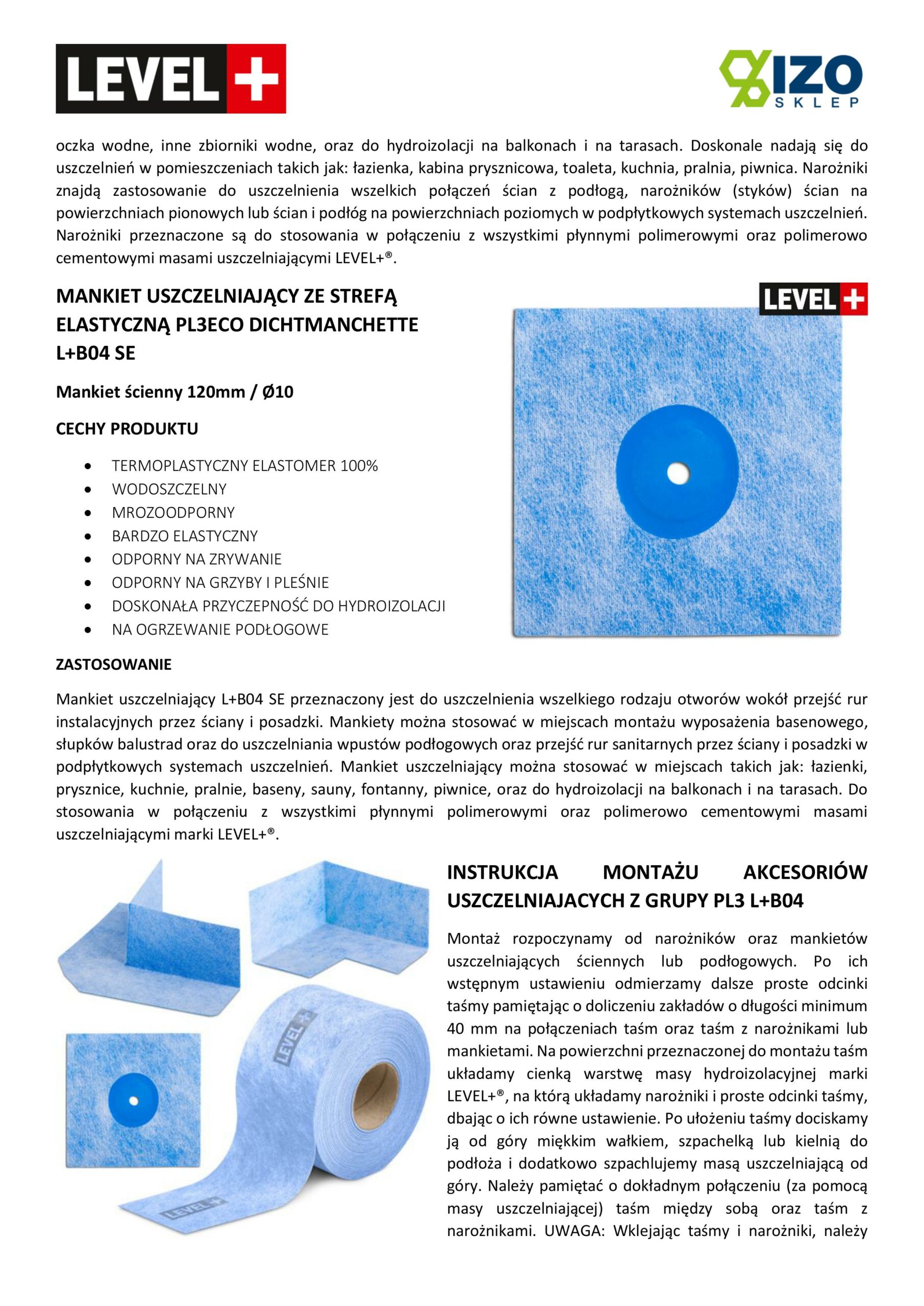 Zestaw do Hydroizolacji Zaprawa Uszczelniająca 2K 10kg Grunt 1L Taśma B04 10m Mankiety, Narożniki LEVEL+ SET26 - obrazek 16