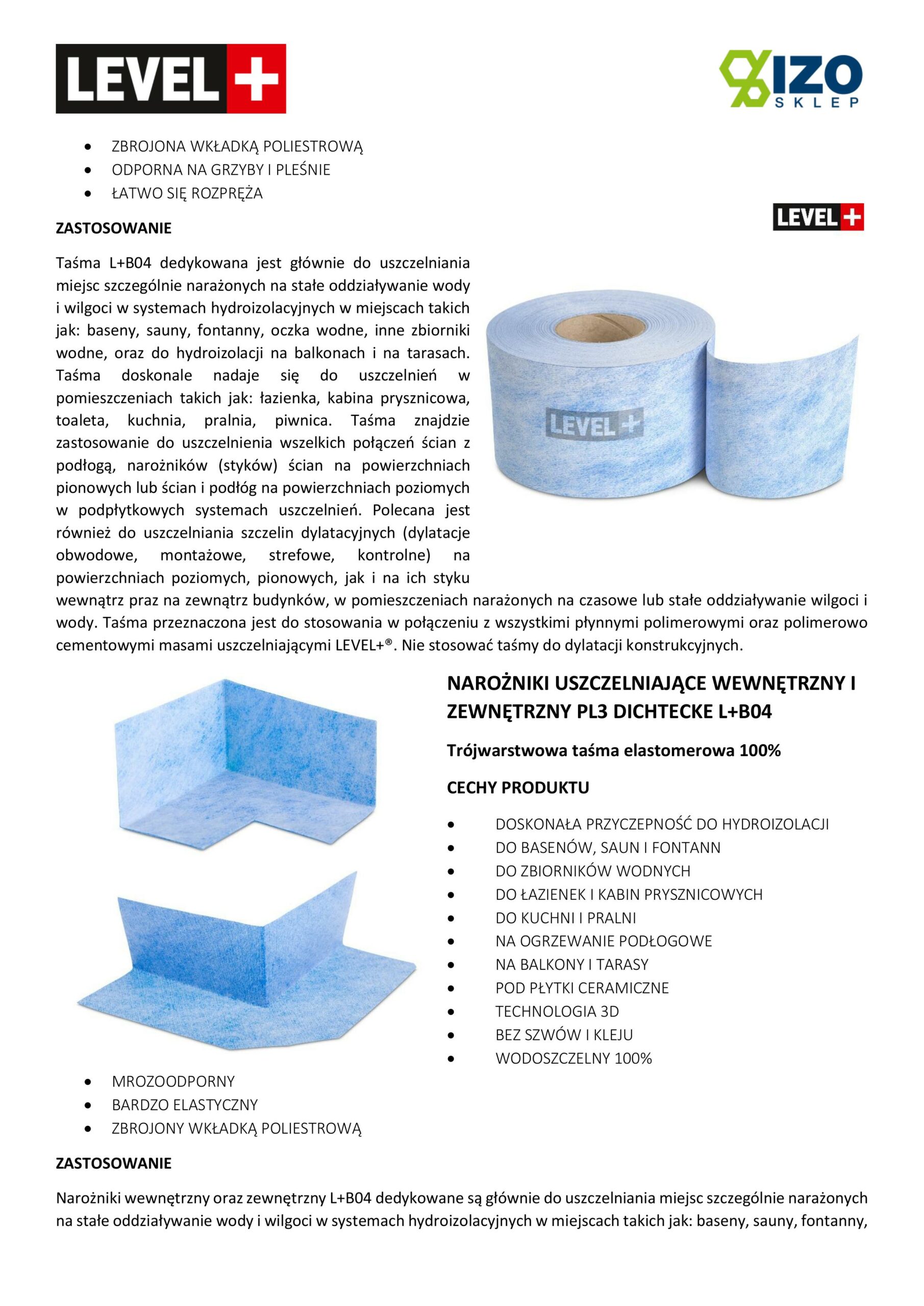 Zestaw do Hydroizolacji Zaprawa Uszczelniająca 2K 10kg Grunt 1L Taśma B04 10m , Narożniki LEVEL+ SET27 - obrazek 14