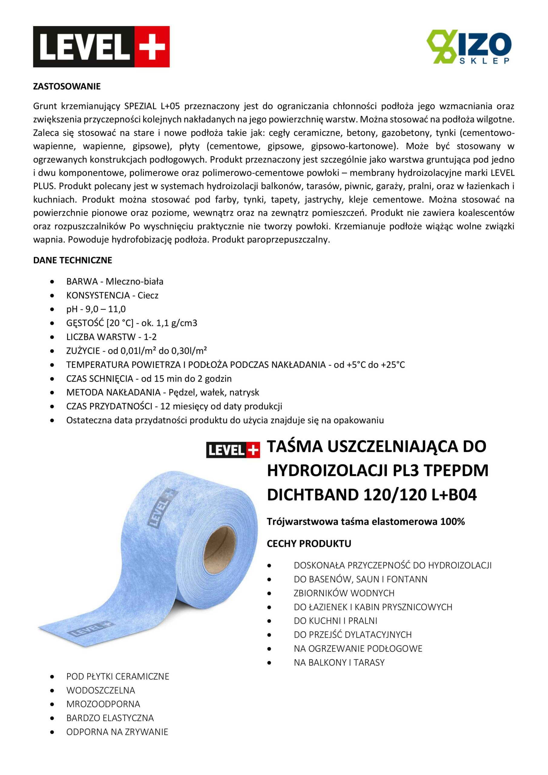 Zestaw do Hydroizolacji Zaprawa Uszczelniająca 2K 20kg Grunt 2L Taśma B04 20m Narożniki, Mankiety LEVEL+ SET28 - obrazek 14