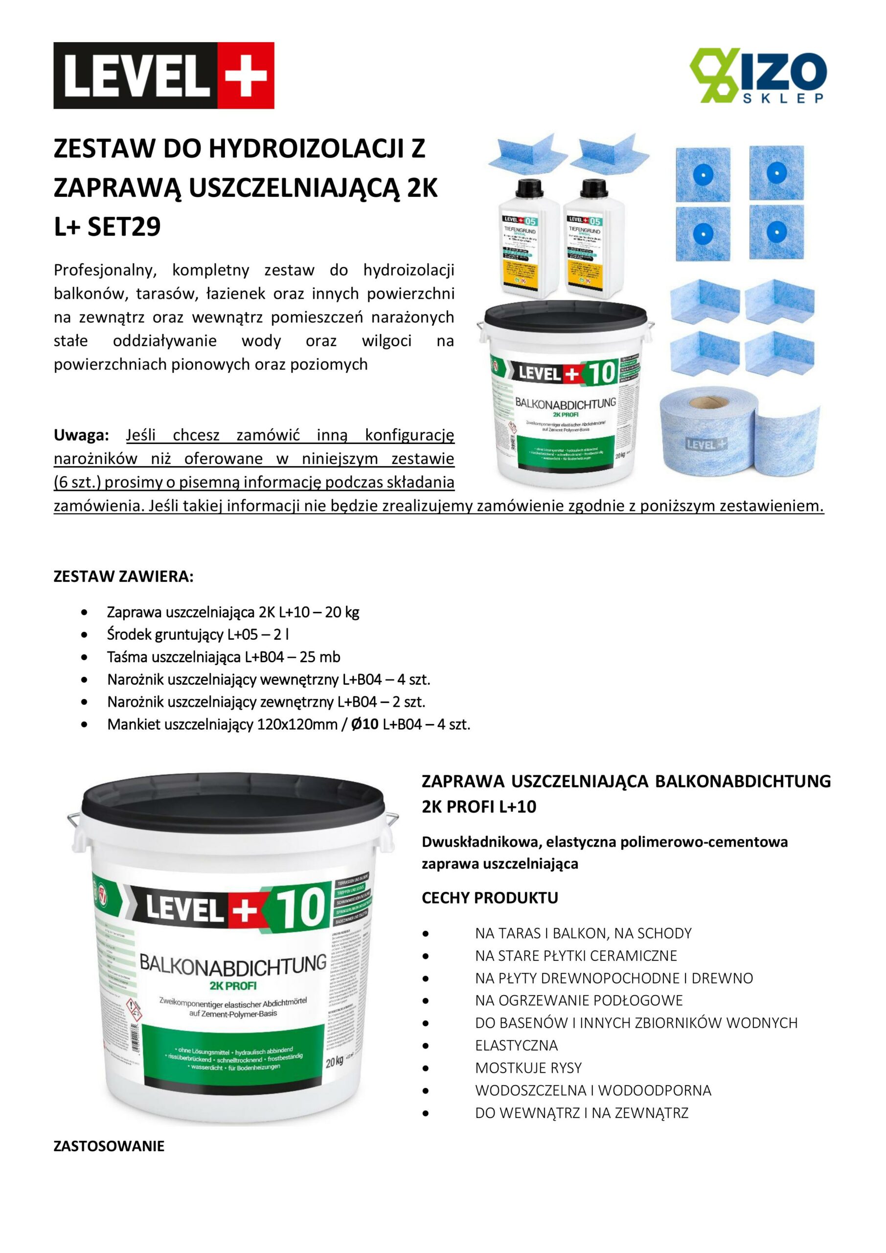 Zestaw do Hydroizolacji Zaprawa Uszczelniająca 2K 20kg Grunt 1L Taśma B04 25m Narożniki, Mankiety LEVEL+ SET29 - obrazek 12