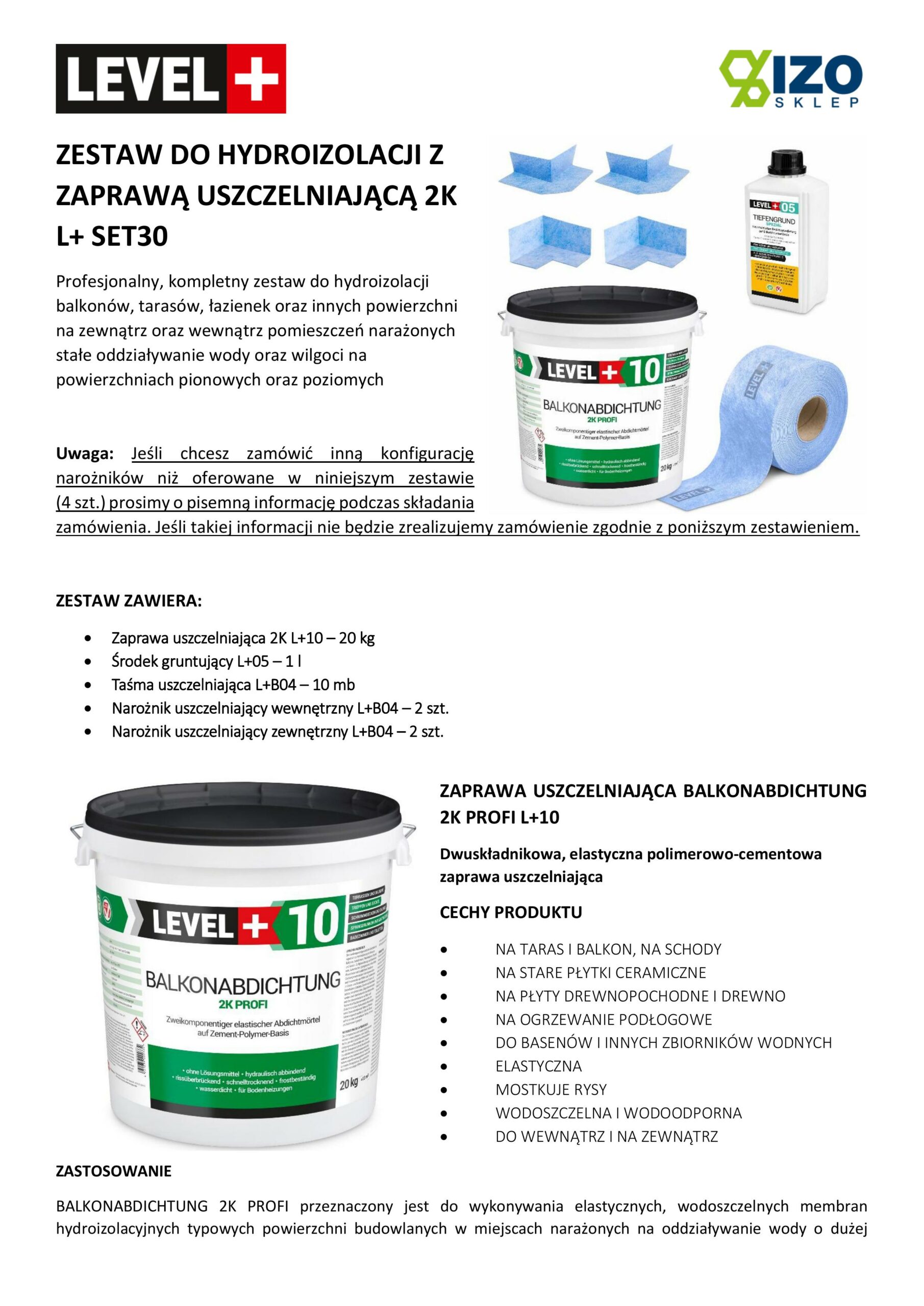 Zestaw do Hydroizolacji Zaprawa Uszczelniająca 2K 20kg Grunt 1L Taśma B04 10m Narożniki LEVEL+ SET30 - obrazek 11