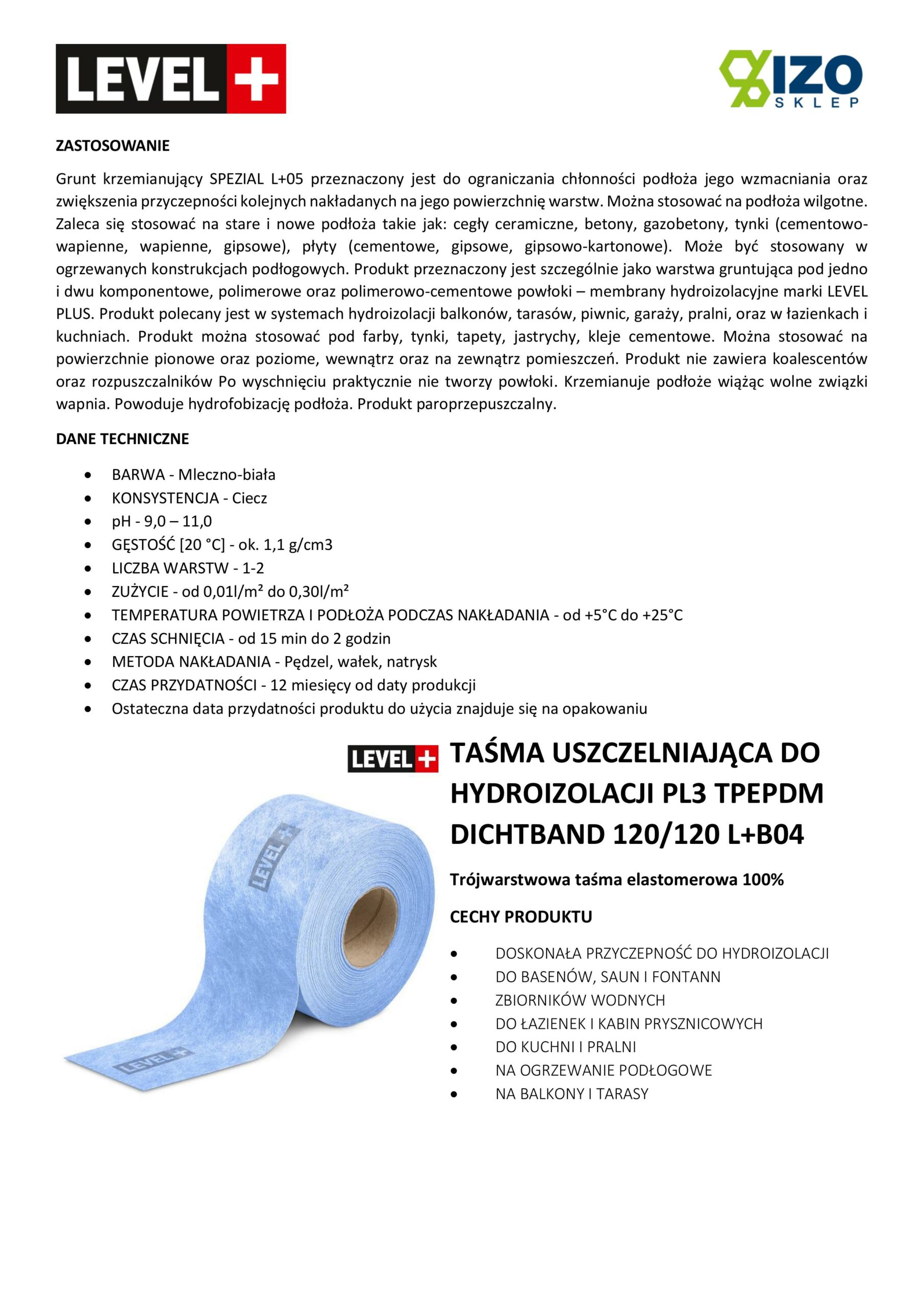 Zestaw do Hydroizolacji Zaprawa Uszczelniająca 2K 20kg Grunt 1L Taśma B04 10m Narożniki LEVEL+ SET30 - obrazek 14